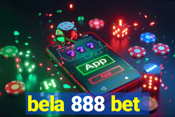 bela 888 bet